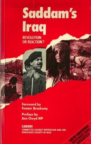 Saddam's Iraq: Revolution or Reaction?