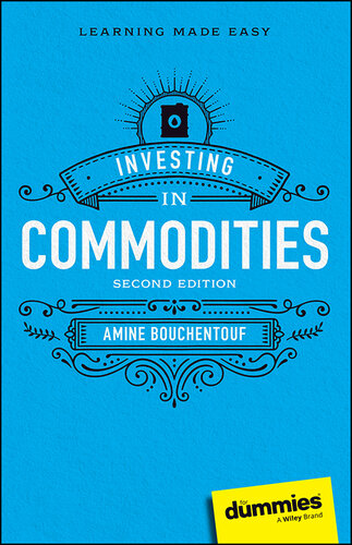 Investing in Commodities for Dummies [Team-IRA]