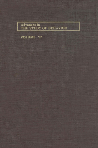 Advances in the Study of Behavior, Vol. 17