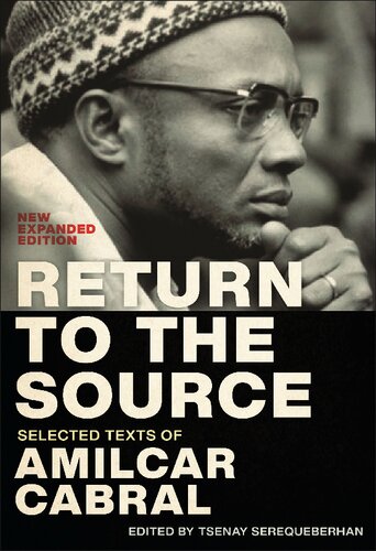 Return to the Source: Selected Texts of Amilcar Cabral