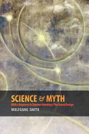 Science and Myth: With a Response to Stephen Hawking's the Grand Design