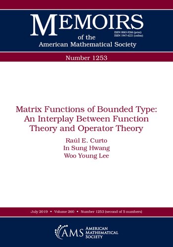 Matrix Functions of Bounded Type: An Interplay Between Function Theory and Operator Theory