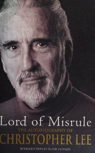 Lord of Misrule: The Autobiography of Christopher Lee