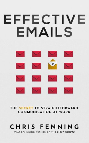 Effective Emails: The Secret to Straightforward Communication at Work