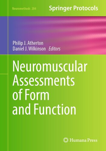 Neuromuscular Assessments of Form and Function (Neuromethods, 204)