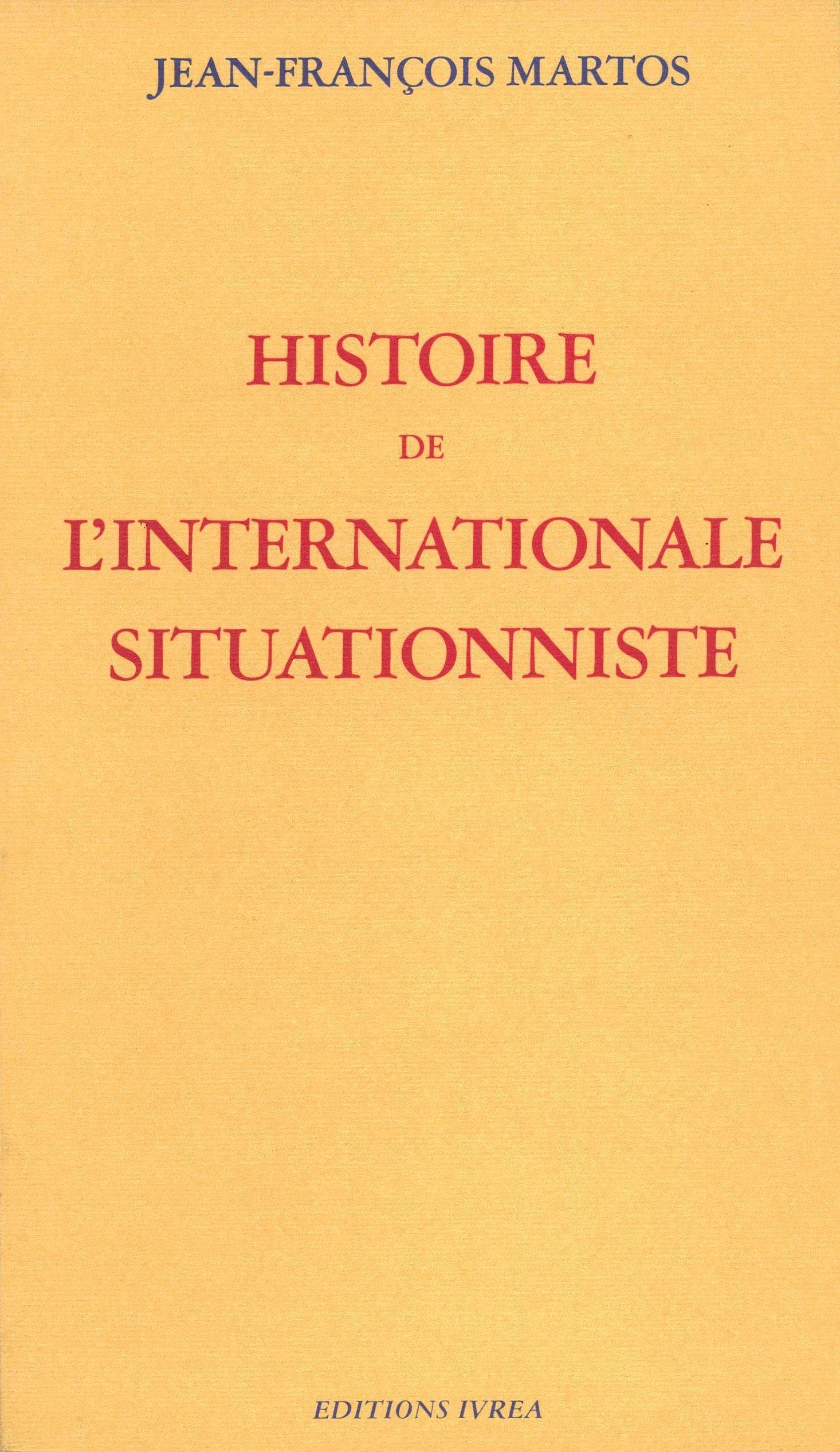 Histoire de l'Internationale Situationniste