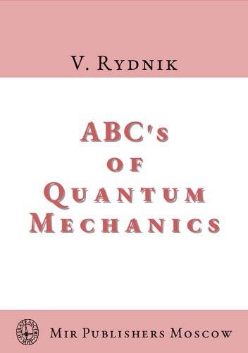 ABC's of Quantum Mechanics