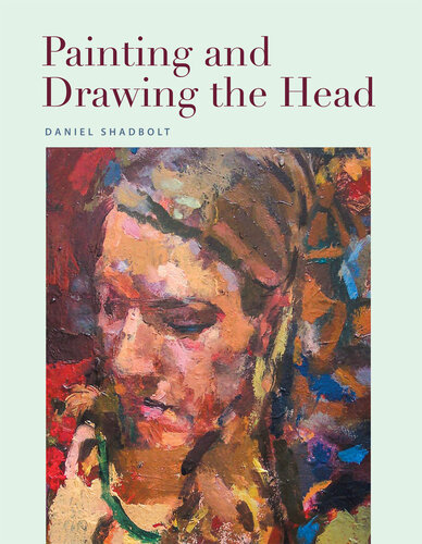 Painting and Drawing the Head