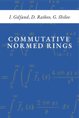 Commutative Normed Rings