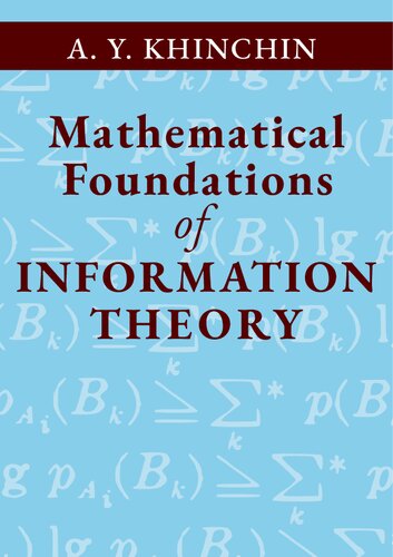 Mathematical Foundations of Information Theory