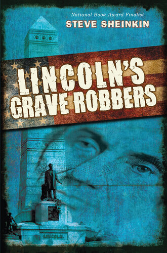 Lincoln's Grave Robbers (Scholastic Focus)