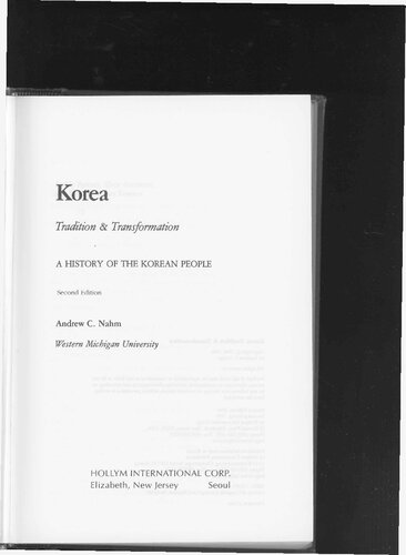 Korea : tradition & transformation : a history of the Korean people