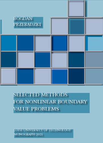 Selected Methods for Nonlinear Boundary Value Problems