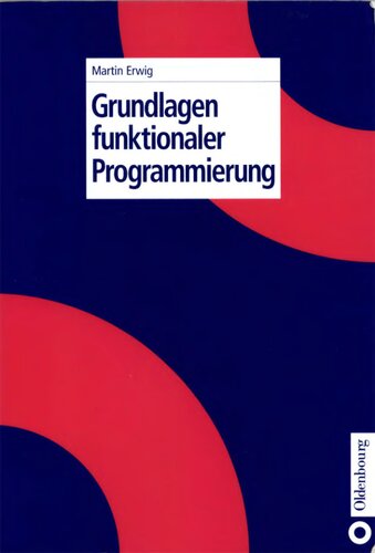 Grundlagen Funktionaler Programmierung (German Edition)