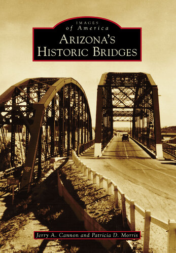 Arizona's Historic Bridges