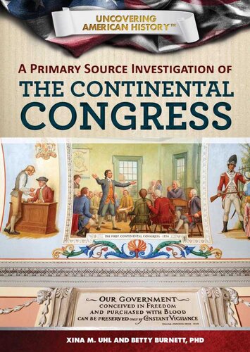 A Primary Source Investigation of the Continental Congress