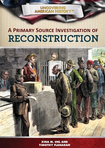 A Primary Source Investigation of Reconstruction