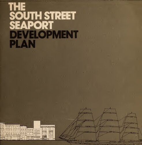 The South Street Seaport development plan