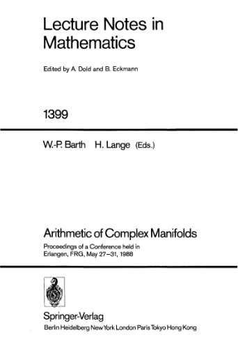 Arithmetic of Complex Manifolds: Proceedings of a Conference held in Erlangen, FRG, May 27–31, 1988