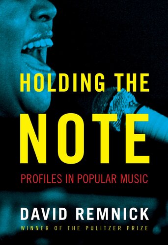 Holding the Note : Profiles in Popular Music