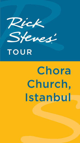 Rick Steves' Tour: Chora Church, Istanbul