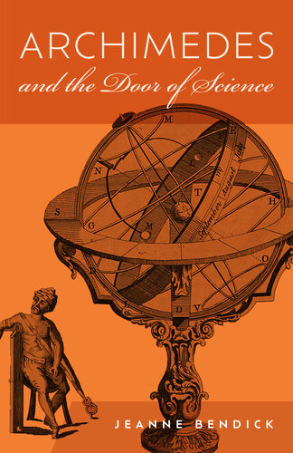 Archimedes and the Door of Science: Immortals of Science