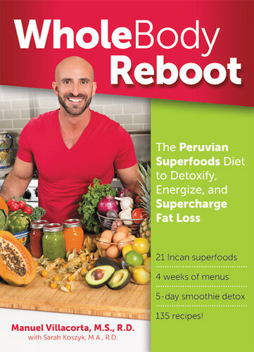 Whole Body Reboot: The Anti-Aging and Detox Plan to Lose Weight, Feel Younger, and Boost Vitality