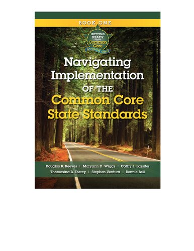 Navigating Implementation of the Common Core State Standards: Getting Ready for the Common Core Handbook Series