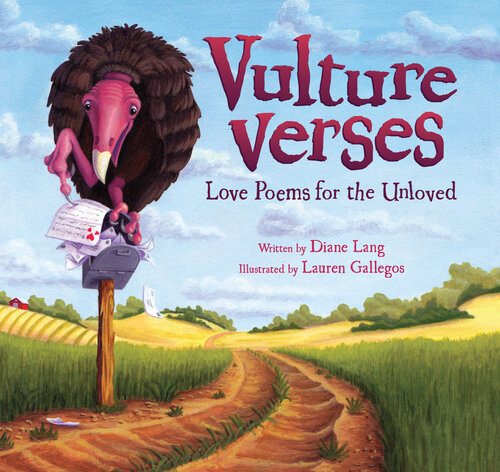 Vulture Verses: Love Poems for the Unloved