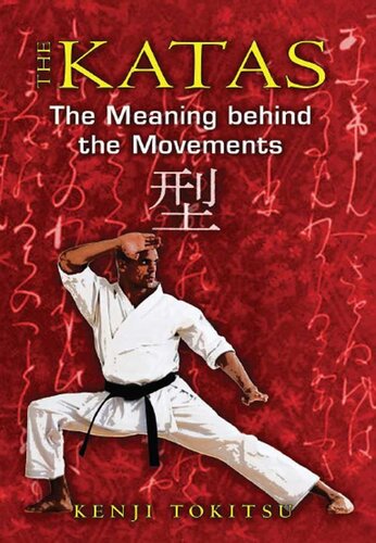 The Katas: The Meaning behind the Movements