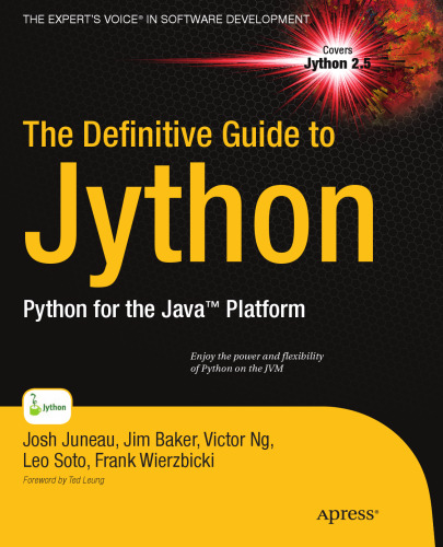 The Definitive Guide to Jython: Python for the Java Platform