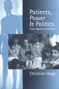 Patients, Power and Politics : From Patients to Citizens