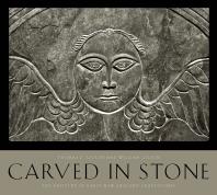 Carved in Stone : The Artistry of Early New England Gravestones