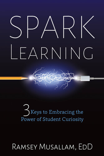 Spark Learning: 3 Keys to Embracing the Power of Student Curiosity