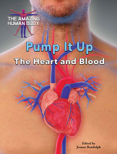 Pump It Up: The Heart and Blood