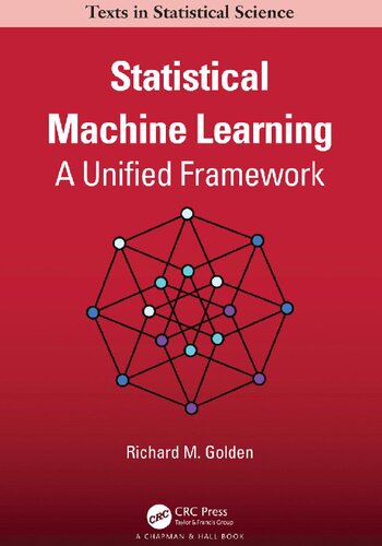 Statistical Machine Learning: A Unified Framework (Chapman & Hall/CRC Texts in Statistical Science)