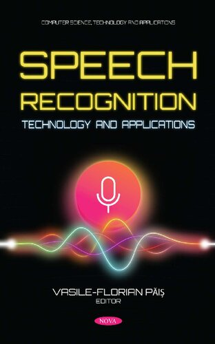 Speech recognition technology and applications