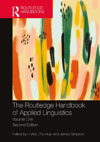 The Routledge Handbook of Applied Linguistics: Volume One