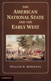 The American National State and the Early West