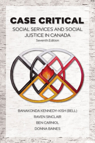 Case Critical: Social Services and Social Justice in Canada