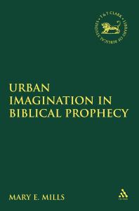 Urban Imagination in Biblical Prophecy