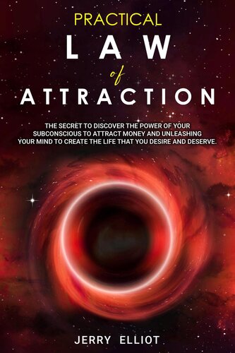 Practical Law of Attraction