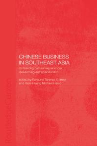 Chinese Business in Southeast Asia : Contesting Cultural Explanations, Researching Entrepreneurship