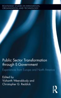 Public Sector Transformation Through E-Government : Experiences from Europe and North America