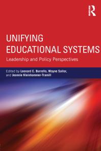 Unifying Educational Systems : Leadership and Policy Perspectives