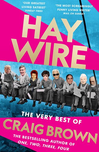 Haywire: The Best of Craig Brown