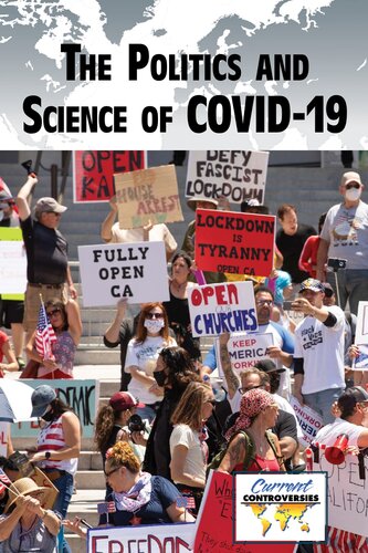 The Politics and Science of COVID-19