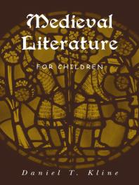 Medieval Literature for Children