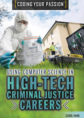 Using Computer Science in High-Tech Criminal Justice Careers and Business