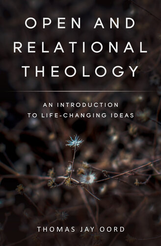 Open and Relational Theology